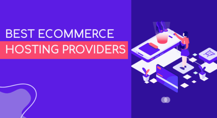 Reliable Hosting Providers For E-commerce Websites